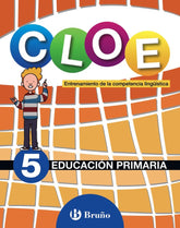 CLOE Entrenamiento de la competencia lingüística 5 | Varios autores | 9788469611814 (Bruño)